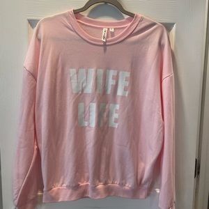3/$20 Women’s “Wife Life” graphic sweatshirt
